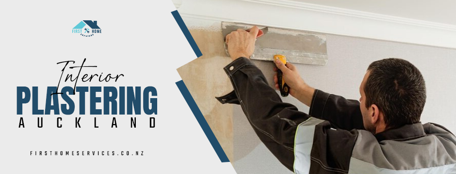 interior plastering in Auckland