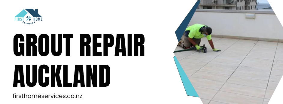 Grout Repair Auckland