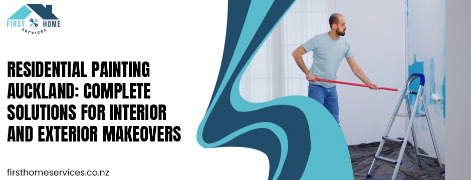 Residential Painting auckland Complete Solutions