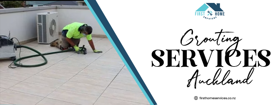 Grouting services Auckland